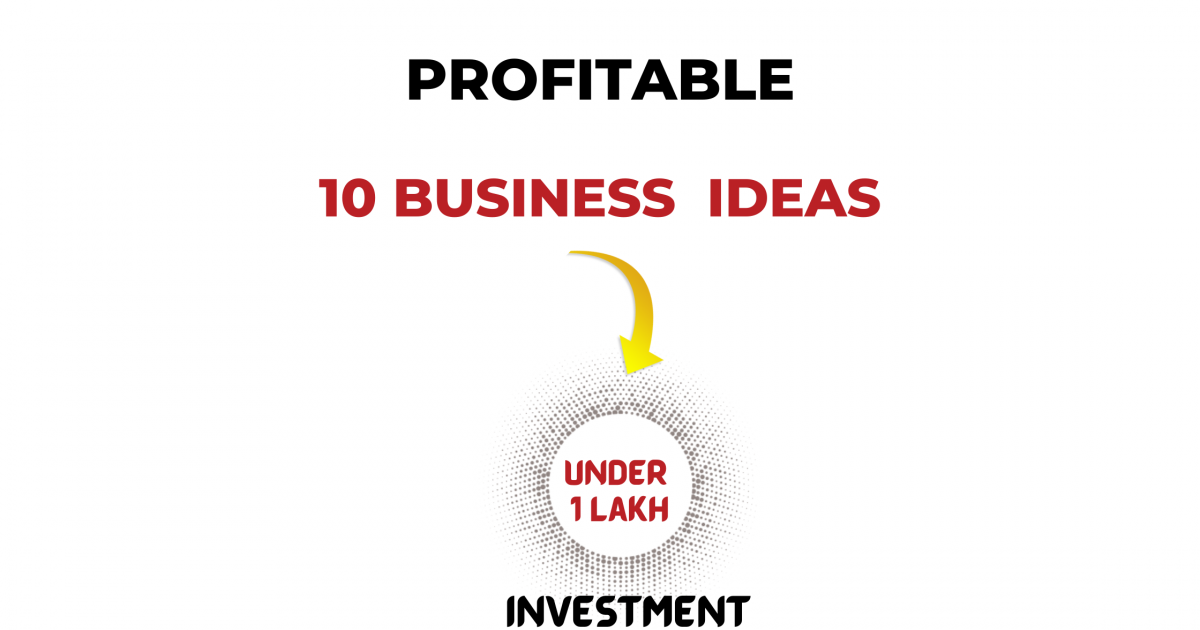 10 rupees investment business plan