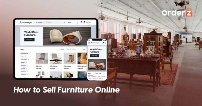 How To Sell Furniture Online. - OrderZ